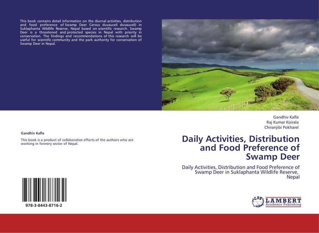 Daily Activities Distribution and Food Preference of Swamp Deer