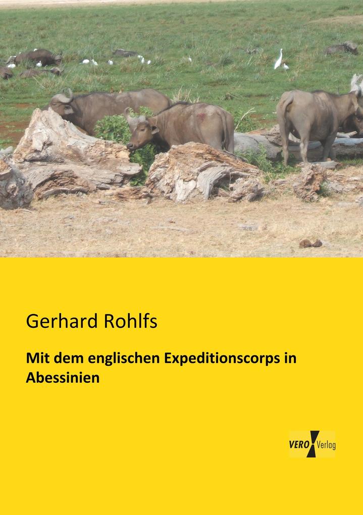 Mit dem englischen Expeditionscorps in Abessinien