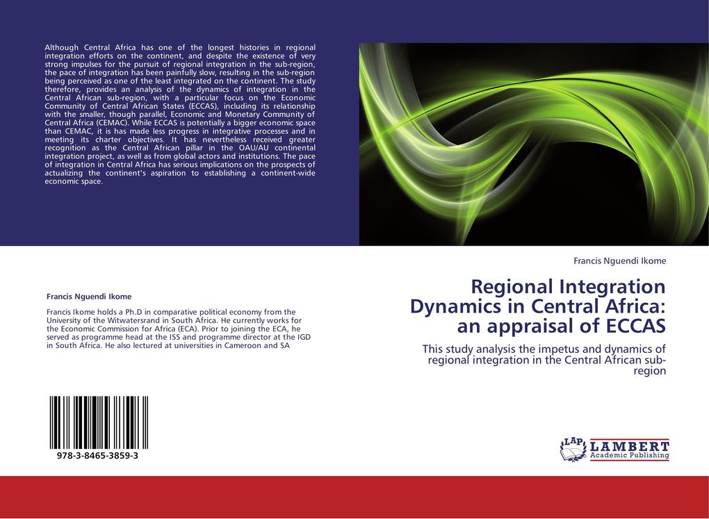 Regional Integration Dynamics in Central Africa: an appraisal of ECCAS