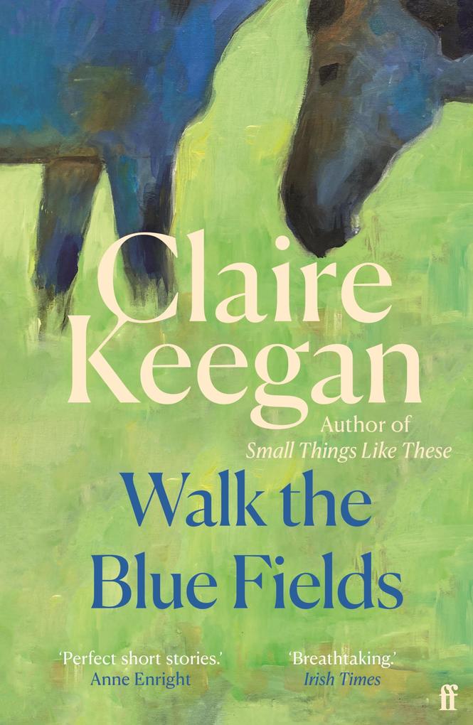 Faber & Faber Walk The Blue Fields