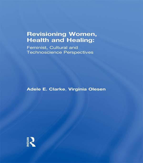 Revisioning Women Health and Healing