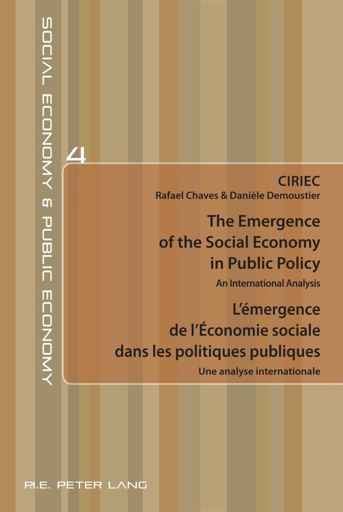 Emergence of the Social Economy in Public Policy / L'emergence de l'Economie sociale dans les politiques publiques