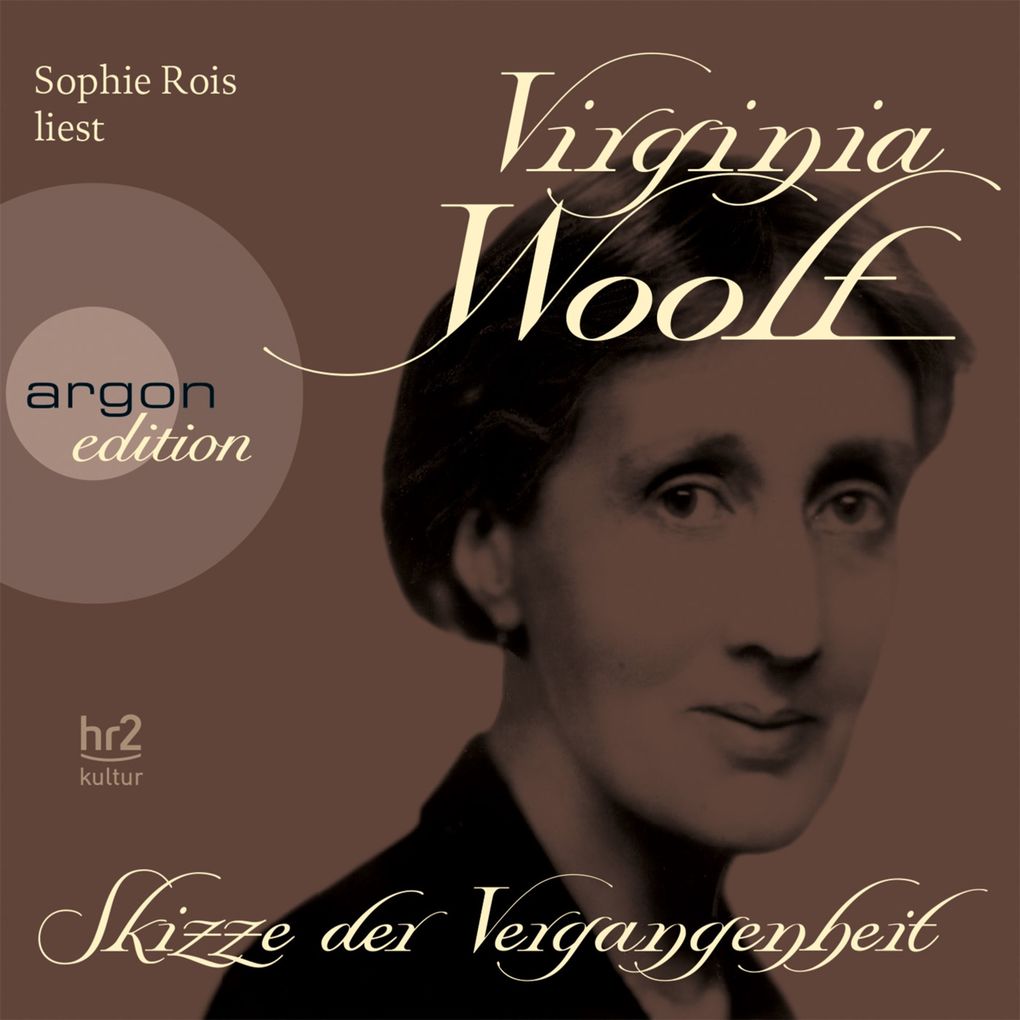 Skizze der Vergangenheit - Virginia Woolf