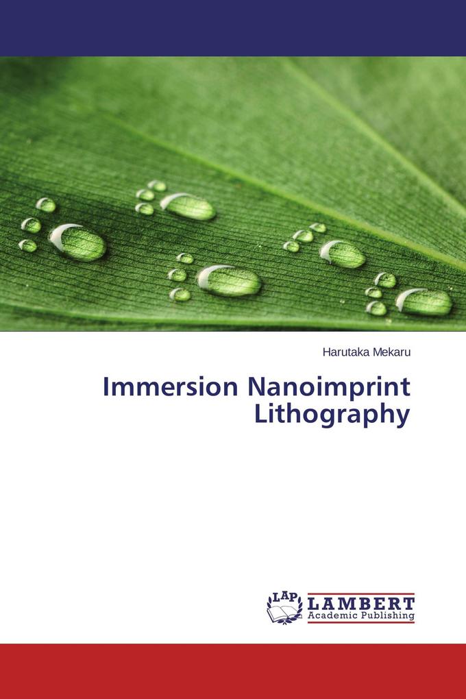 Immersion Nanoimprint Lithography