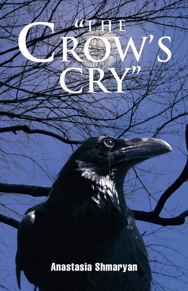 The Crow‘s Cry