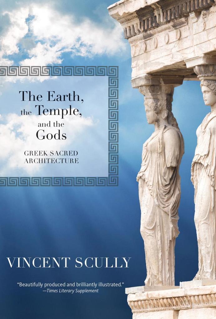The Earth the Temple and the Gods