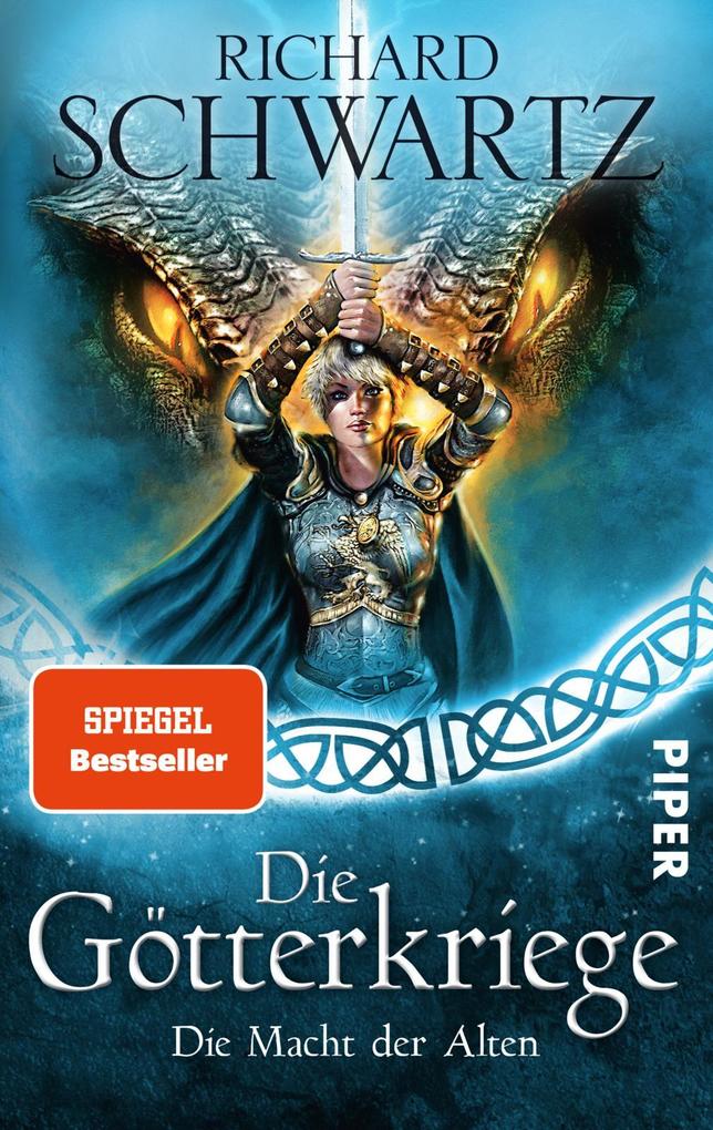 Piper Verlag GmbH Die Götterkriege 05. Die Macht Der Alten