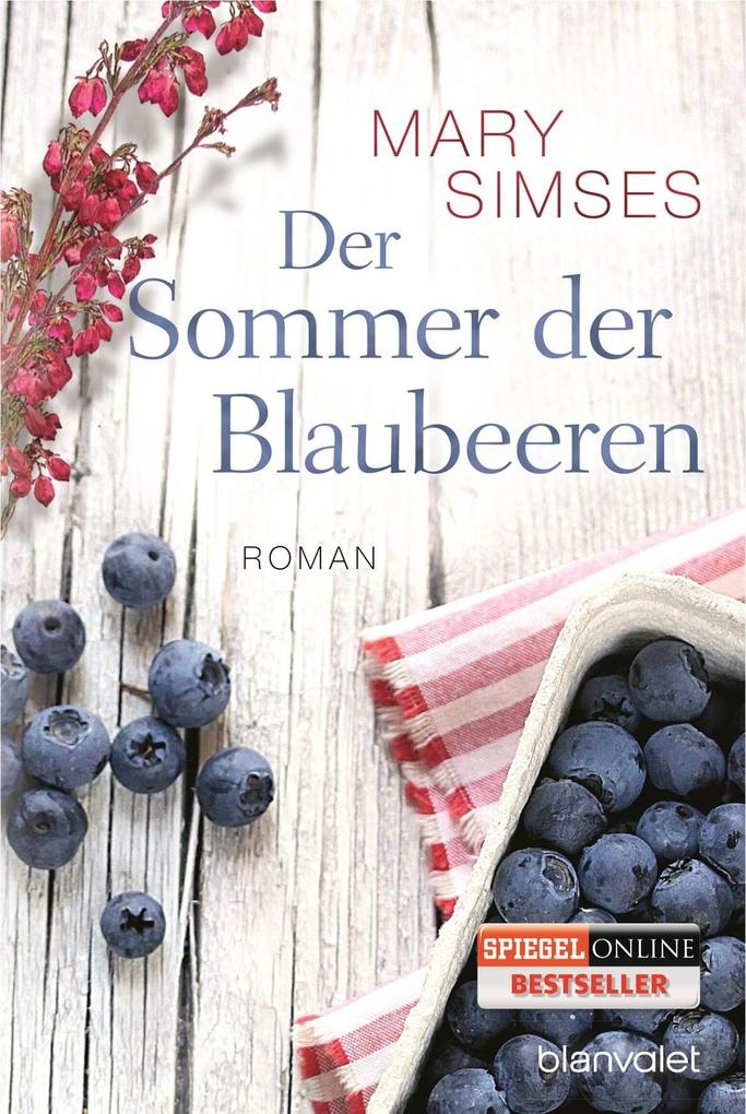 Mary Simses Der Sommer der Blaubeeren - Bild 6
