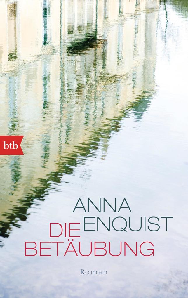 Die Betäubung: Roman - Bild 4