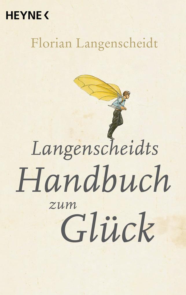 Heyne Taschenbuch Langenscheidts Handbuch Zum Glück - Bild 5