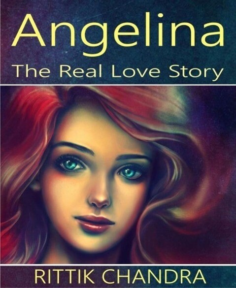 Angelina- The Real Love Story