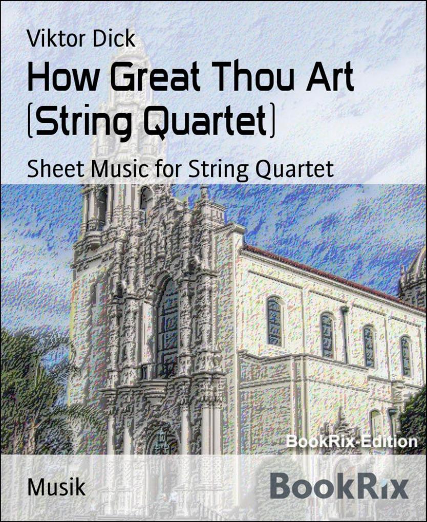 How Great Thou Art (String Quartet)