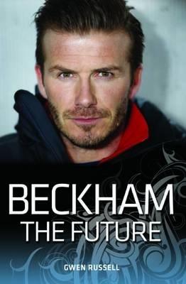 Beckham - The Future