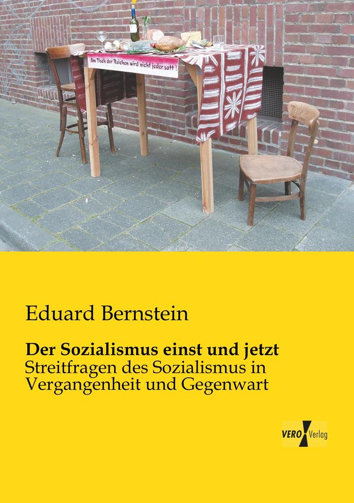 Der Sozialismus einst und jetzt
