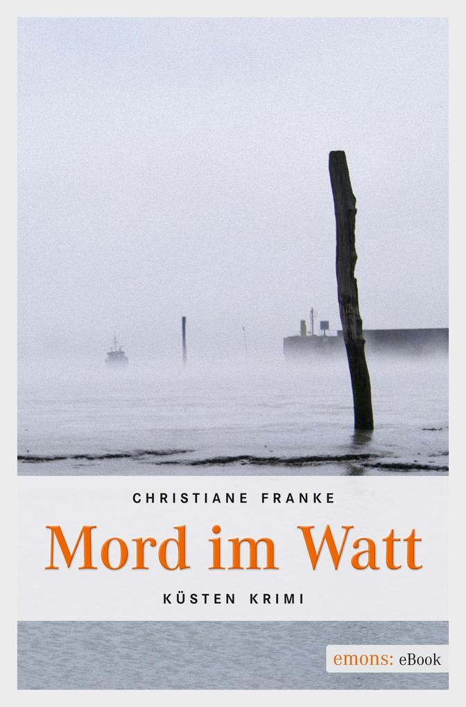 Mord im Watt - Christiane Franke