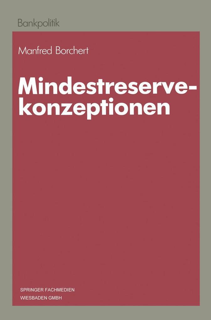 Mindestreservekonzeptionen