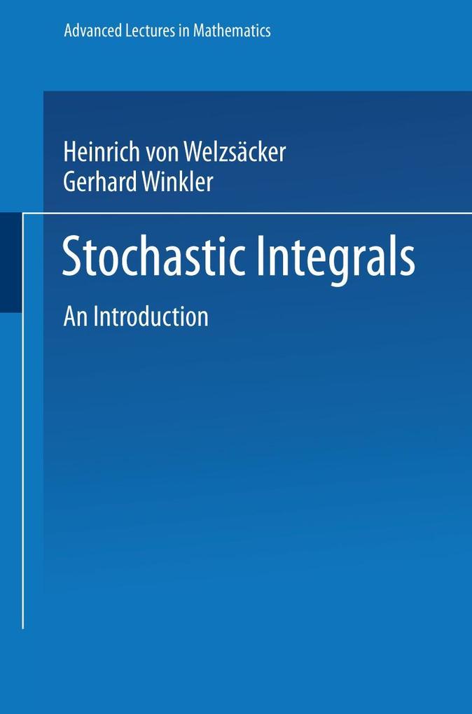 Stochastic Integrals