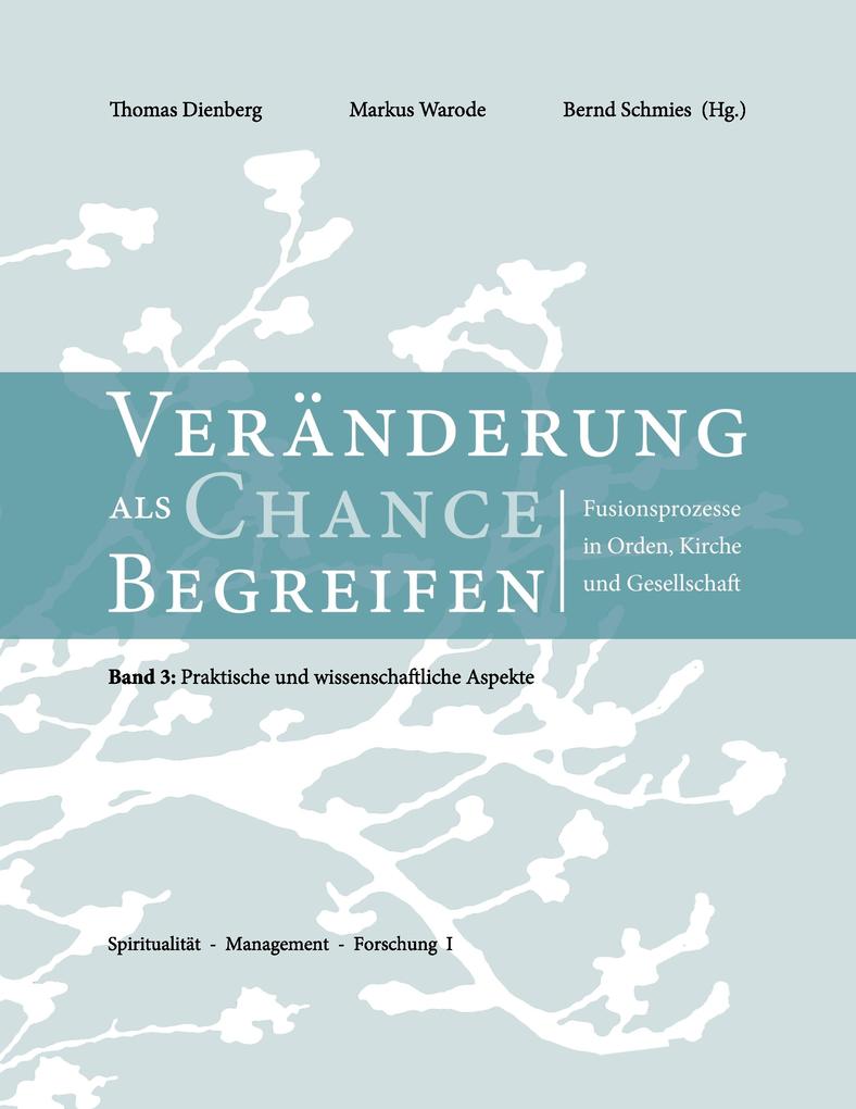 Veränderungen als Chance begreifen
