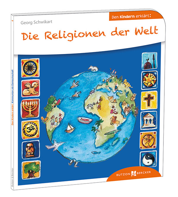 Image of Die Religionen der Welt den Kindern erklärt