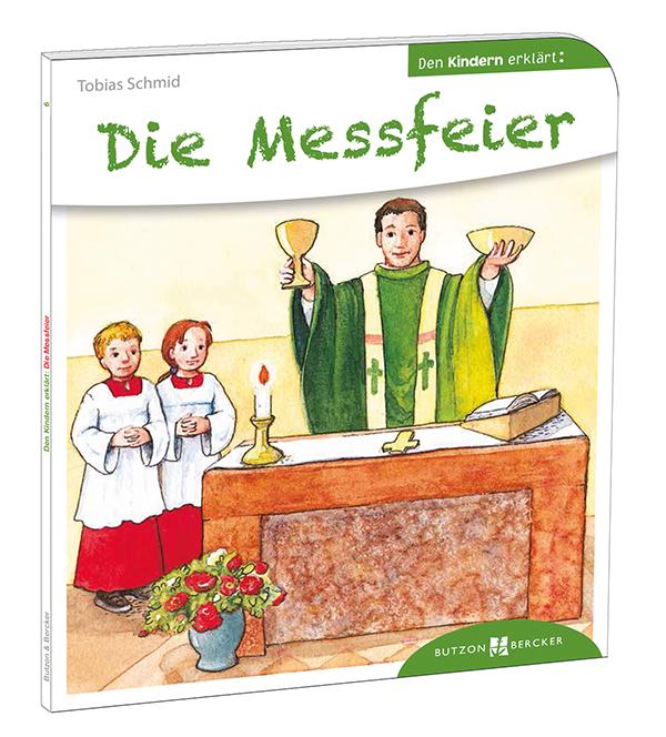 Image of Die Messfeier den Kindern erklärt