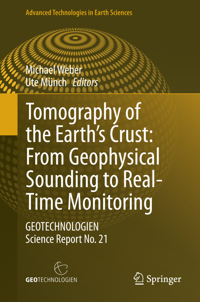 Tomography of the Earths Crust: From Geophysical Sounding to Real-Time Monitoring