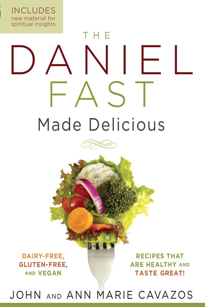 Daniel Fast Made Delicious