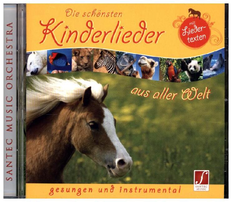 Die schönsten Kinderlieder aus aller Welt 1 Audio-CD