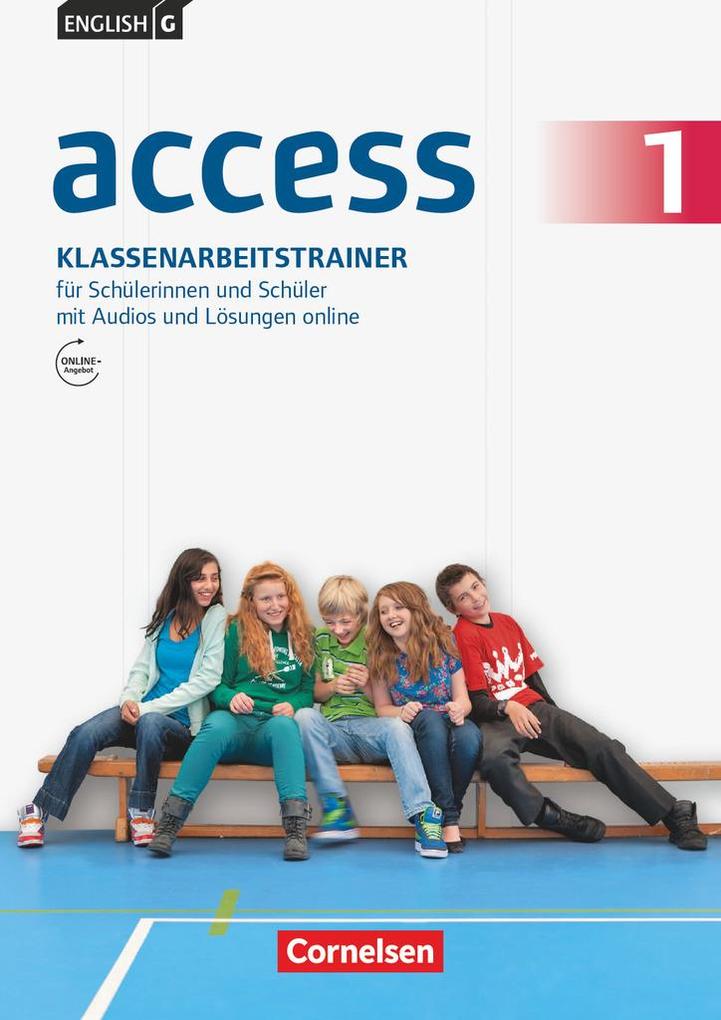 English G Access 01 5 Schuljahr Klassenarbeitstrainer Mit Audios Und Losungen Online Buch Kartoniert Barbel Schweitzer