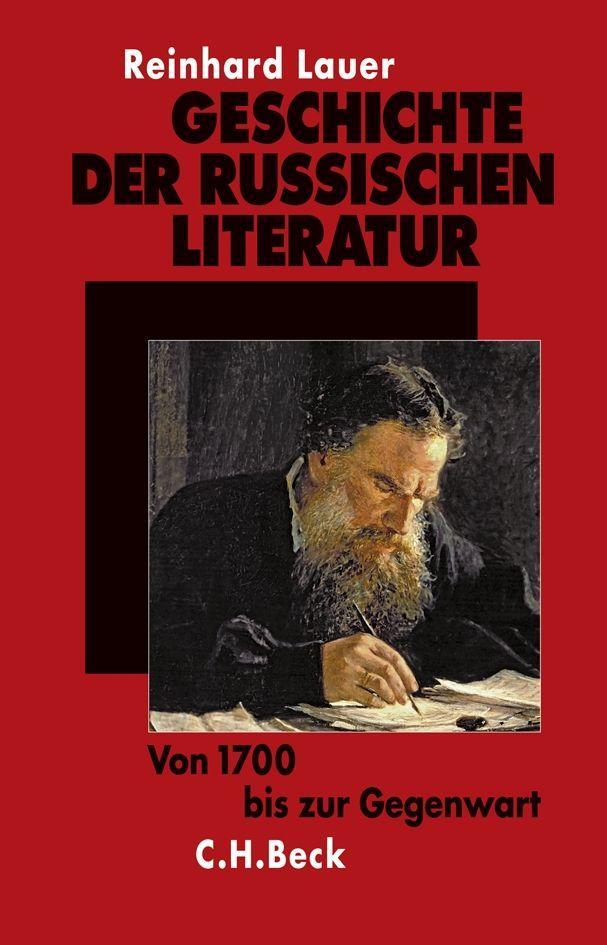 Geschichte der russischen Literatur - Reinhard Lauer