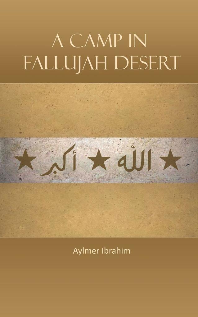 A Camp in Fallujah Desert