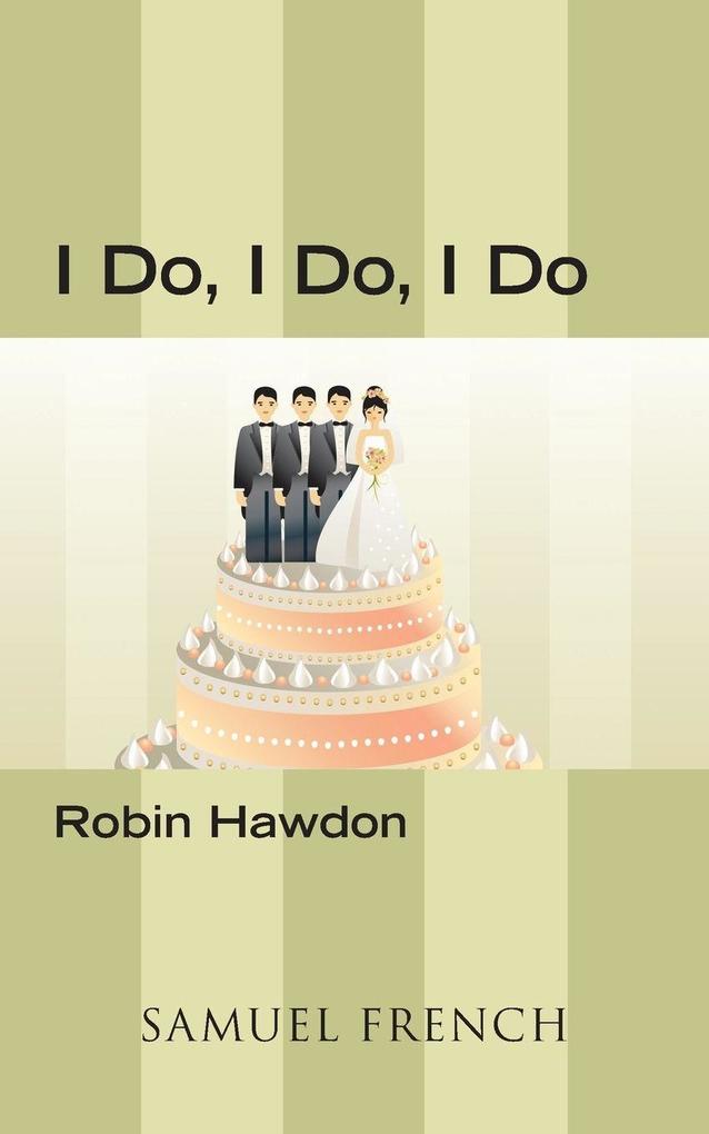 I Do I Do I Do