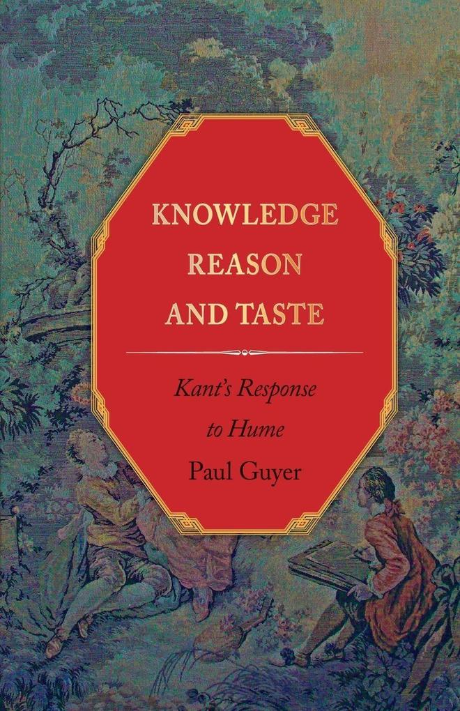 Knowledge Reason and Taste