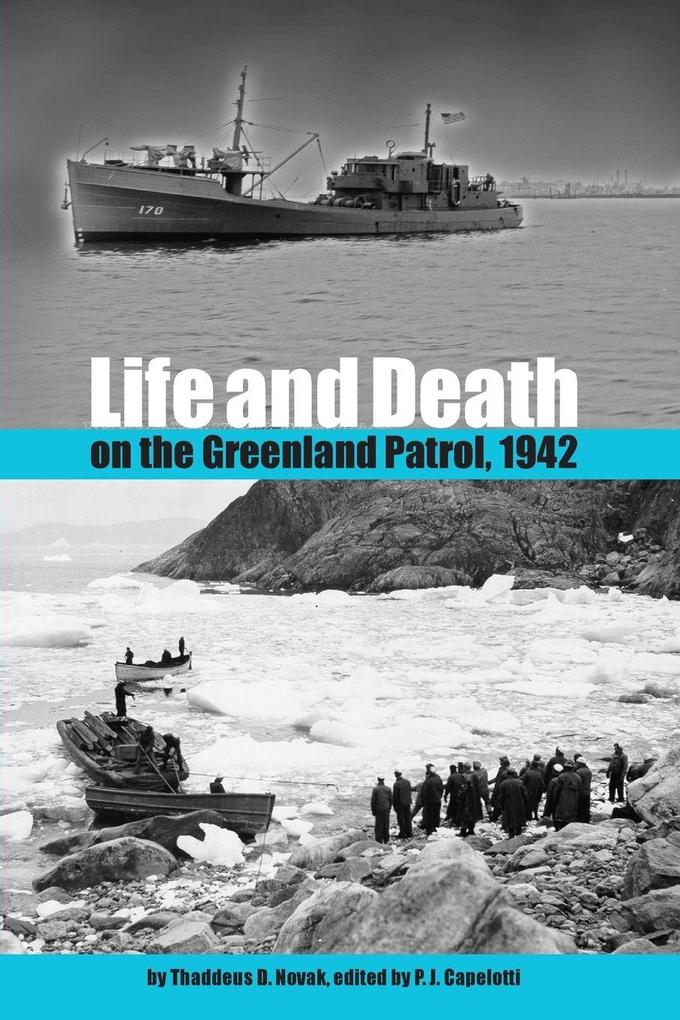 Life and Death on the Greenland Patrol 1942