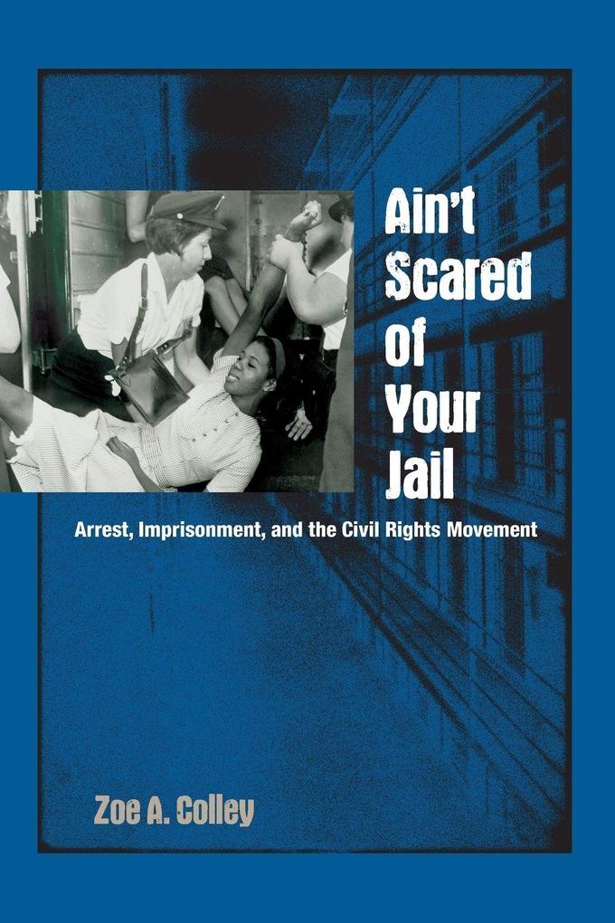 Ain't Scared of Your Jail