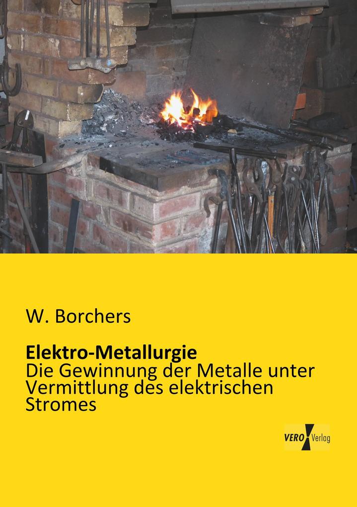 Elektro-Metallurgie