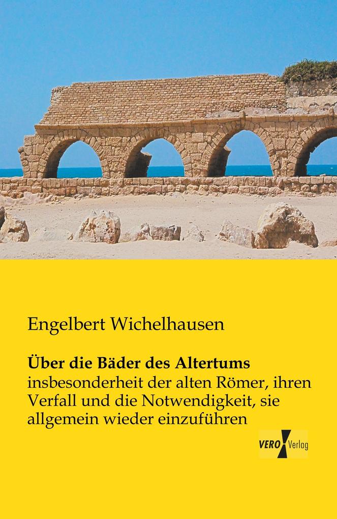 Über die Bäder des Altertums