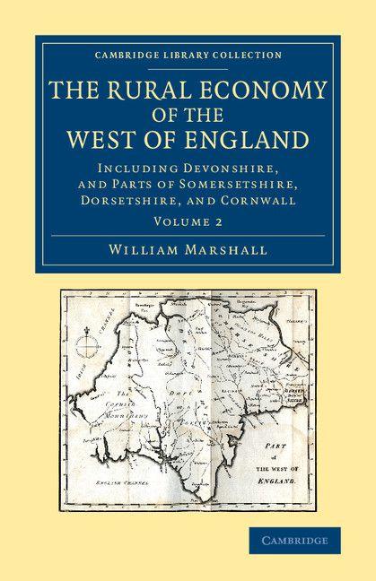 The Rural Economy of the West of England