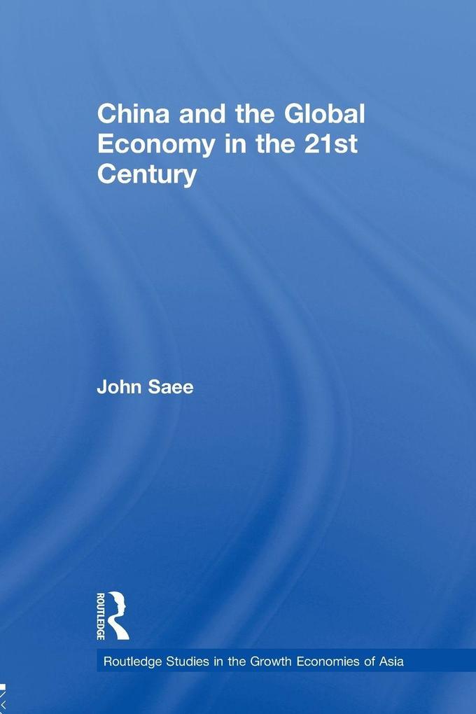 China and the Global Economy in the 21st Century