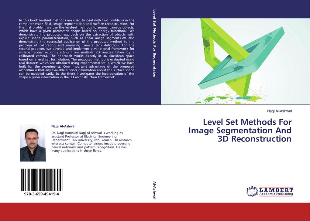 Level Set Methods For Image Segmentation And 3D Reconstruction