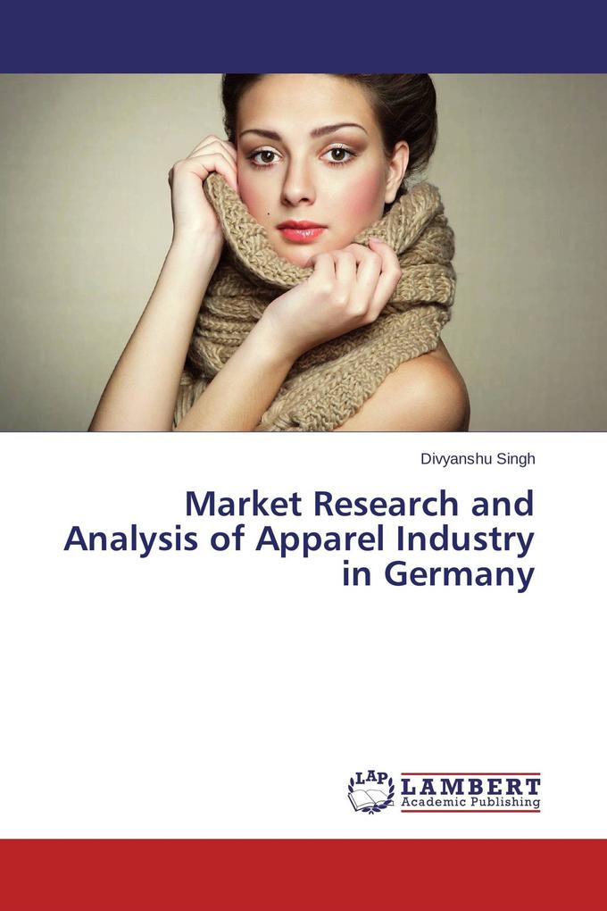 Market Research and Analysis of Apparel Industry in Germany