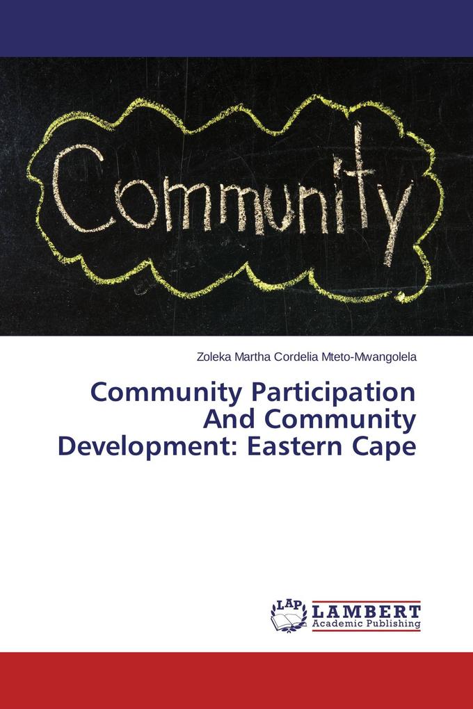 Community Participation And Community Development: Eastern Cape