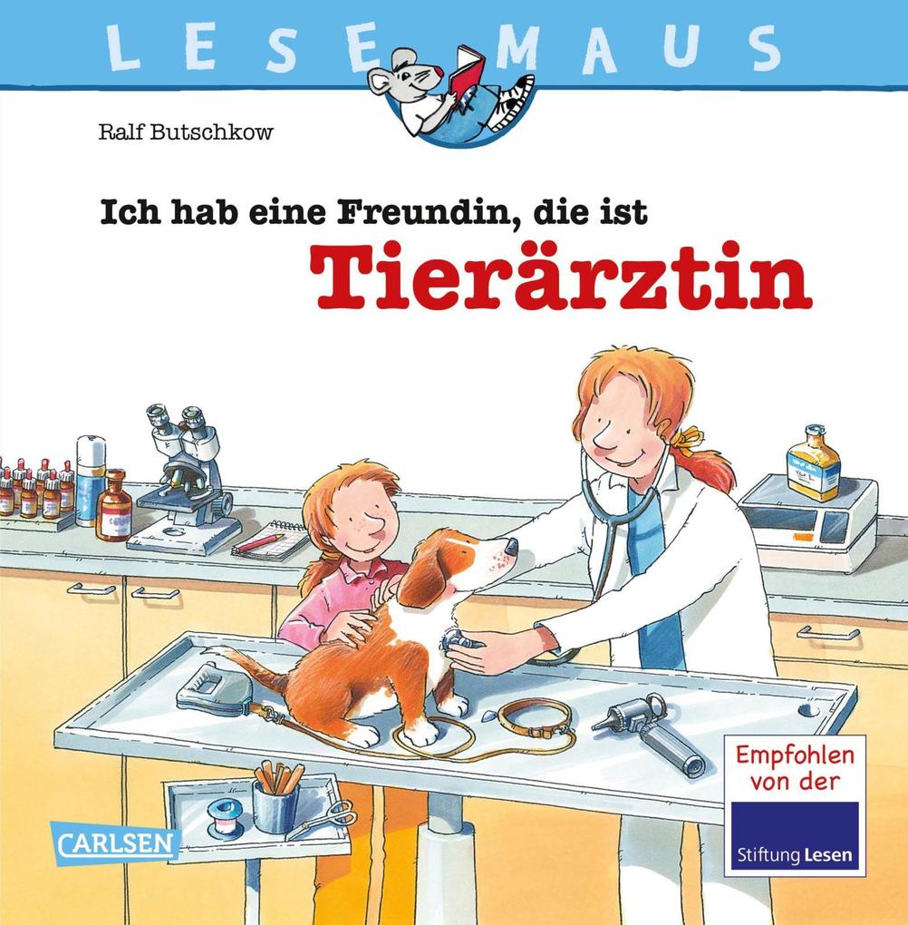 Image of Ich hab eine Freundin die ist Tierärztin