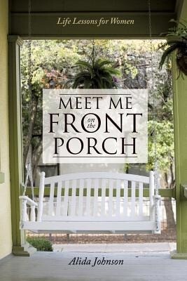 Meet Me on the Front Porch