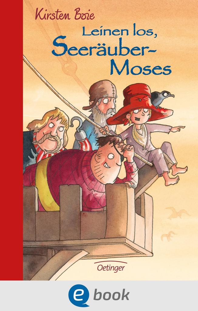 Seeräubermoses 2. Leinen los Seeräubermoses
