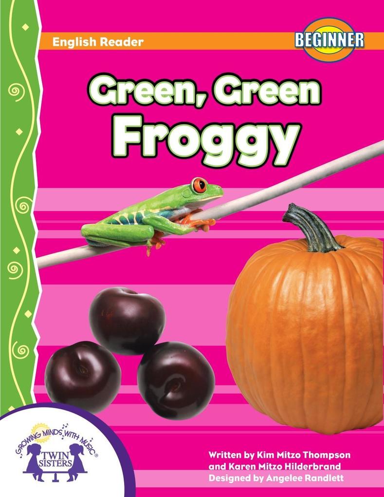Green Green Froggy