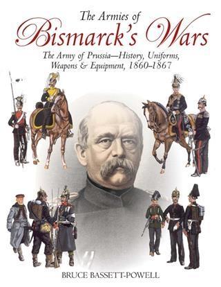 Armies of Bismarck‘s Wars