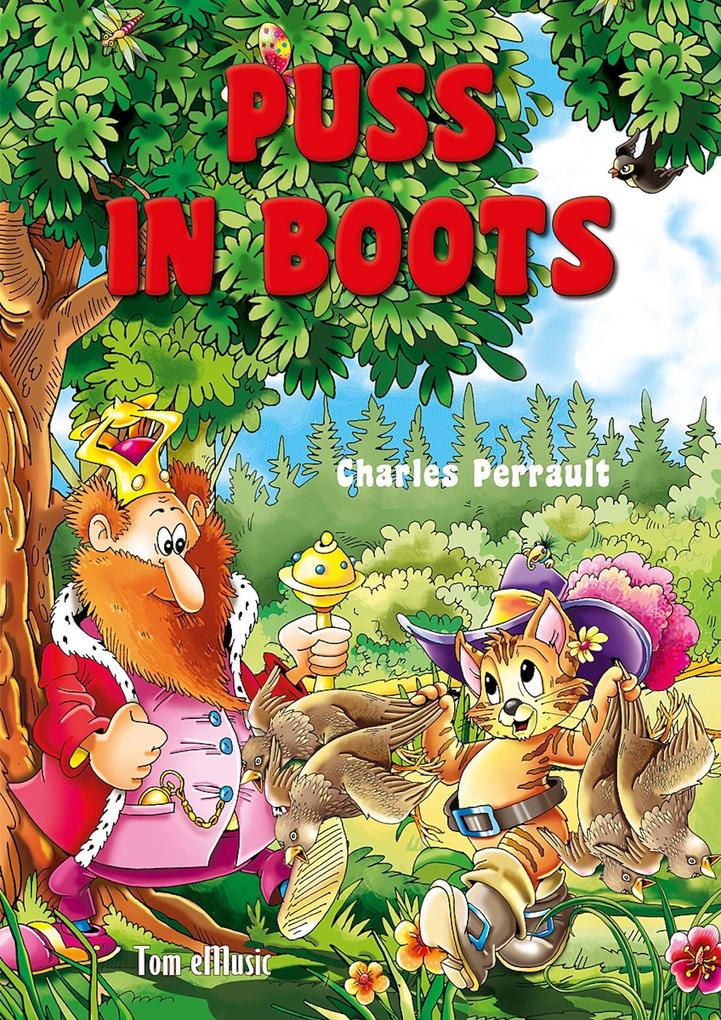 Puss in Boots Picture Book for Children. An Illustrated Classic Fairy Tale by Charles Perrault