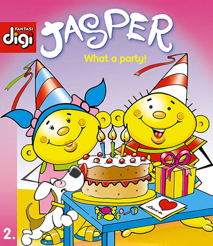 Jasper series 2 - What a party!