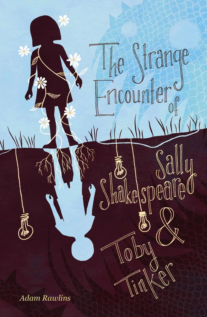 Strange Encounter of Sally Shakespeare and Toby Tinker