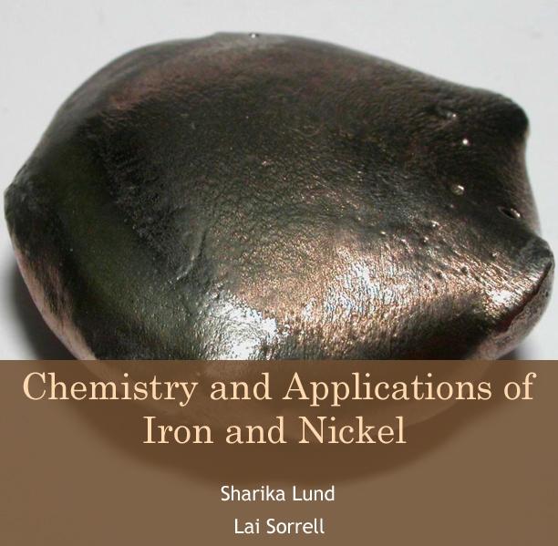Chemistry and Applications of Iron and Nickel